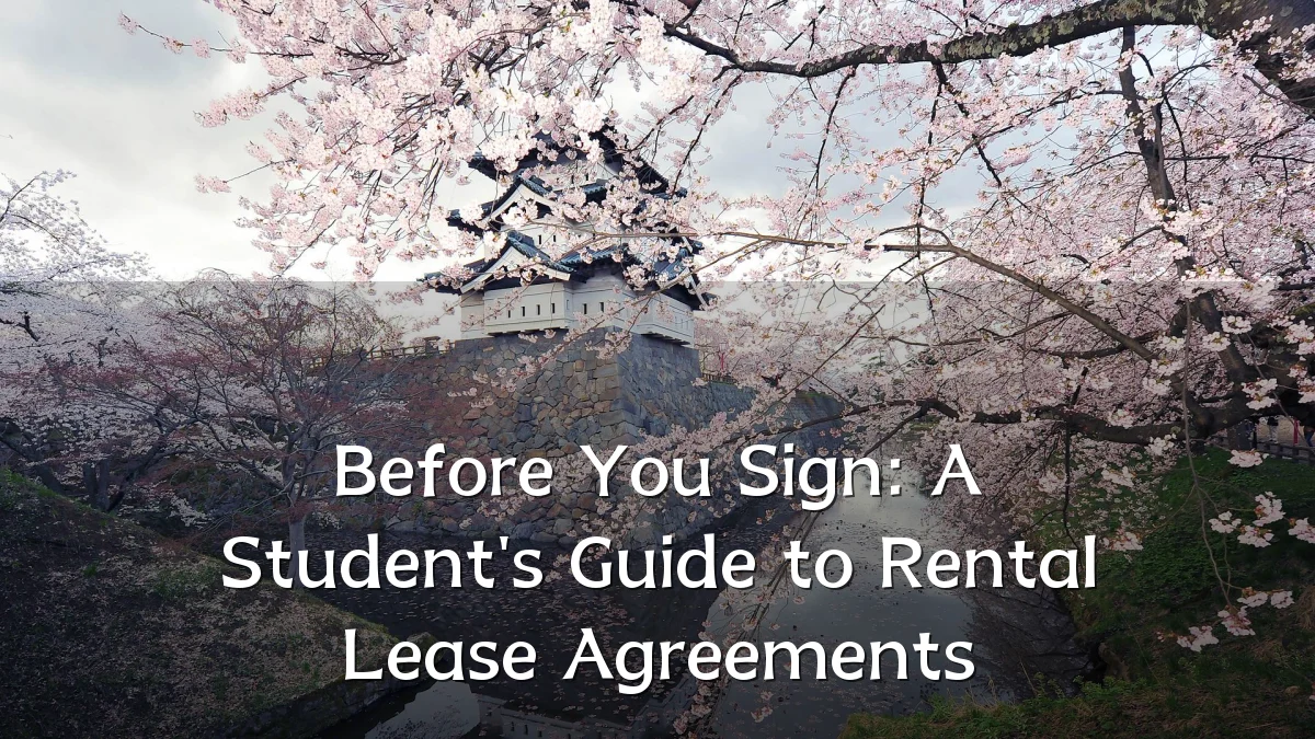 Before You Sign: A Student's Guide to Rental Lease Agreements
